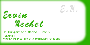 ervin mechel business card